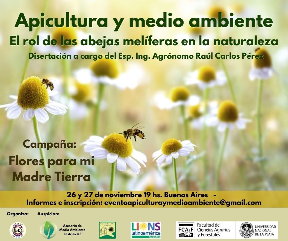 “Apicultura y medio ambiente. El Rol de las abejas melíferas en la naturaleza” 