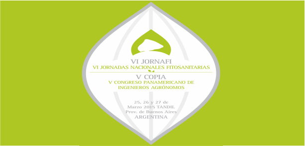 VI Jornadas Nacionales Fitosanitarias JORNAFI y el V Congreso Panamericano de Ingenieros Agrónomos