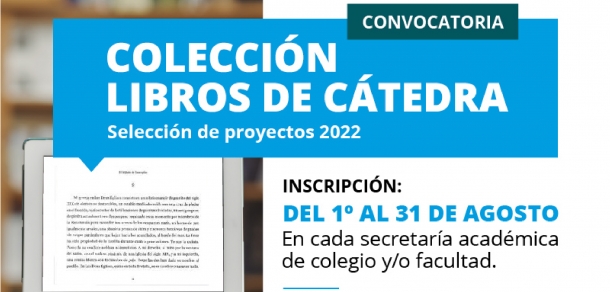 Destinada a equipos docentes de los Colegios y Facultades de la Universidad Nacional de La Plata