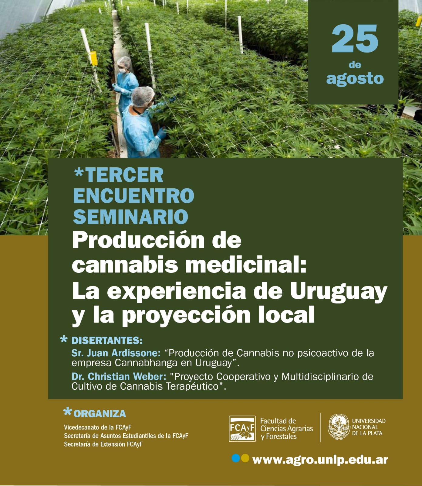 SEMINARIO “Producción de cannabis medicinal: La experiencia de Uruguay y la proyección local”